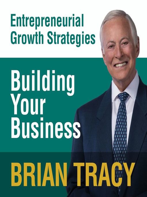 Title details for Building Your Business by Brian Tracy - Wait list